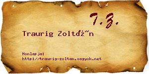 Traurig Zoltán névjegykártya