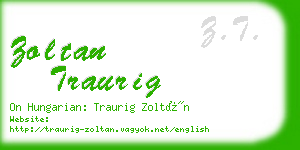 zoltan traurig business card